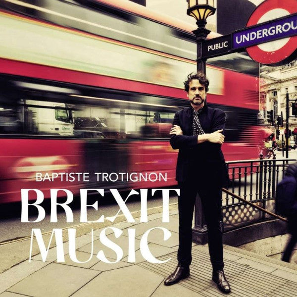 Baptiste Trotignon - Brexit Music (2xLP, Album, Gat)