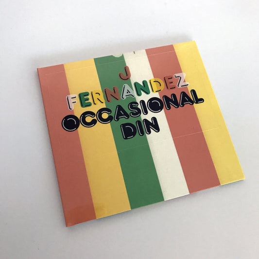 J Fernandez - Occasional Din (CD, Album)
