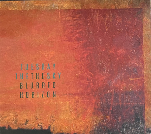 Tuesday The Sky - The Blurred Horizon (CD, Album)
