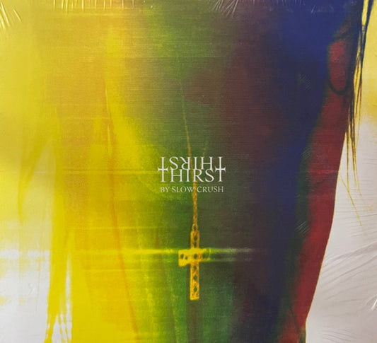 Slow Crush - Thirst (CD, Album)