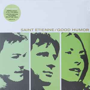 Saint Etienne - Good Humor  (LP, Album, Ltd, RE, RP, Spl)