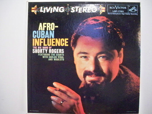 The Big Band Of Shorty Rogers* Featuring The Giants (3) With Carlos Vidal And Modesto* - Afro-Cuban Influence (LP, Album)