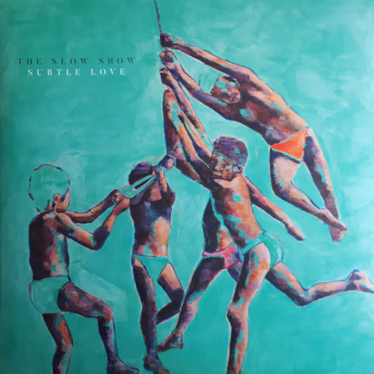 The Slow Show - Subtle Love (LP, Album, Ora)