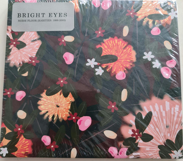 Bright Eyes - Noise Floor (Rarities: 1998​-​2005) (CD, Comp, RE, Dig)
