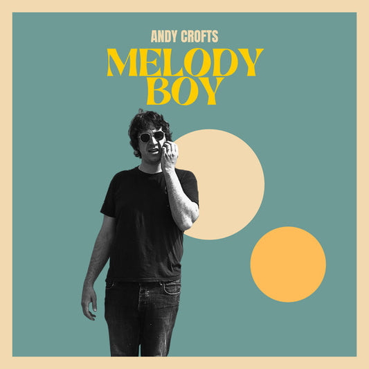 Andy Crofts - Melody Boy (CD, Album)