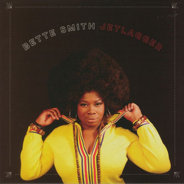 Bette Smith (2) - Jetlagger (LP, Album)