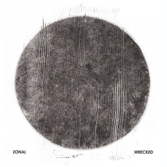 Zonal - Wrecked (CD, Album)