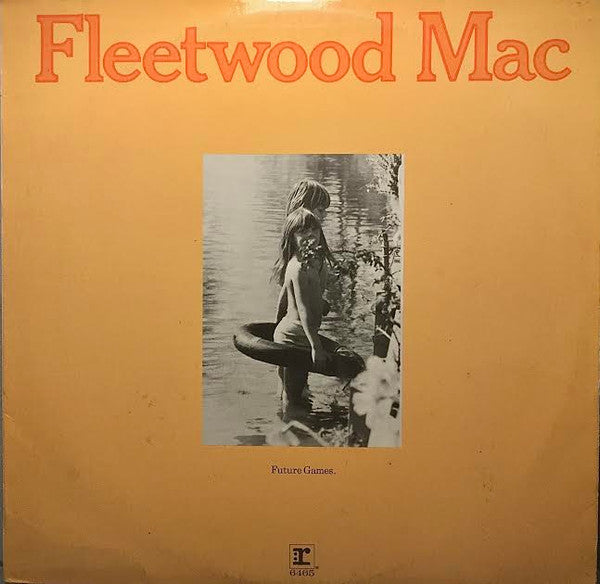 Fleetwood Mac - Future Games (LP, Album, Yel)