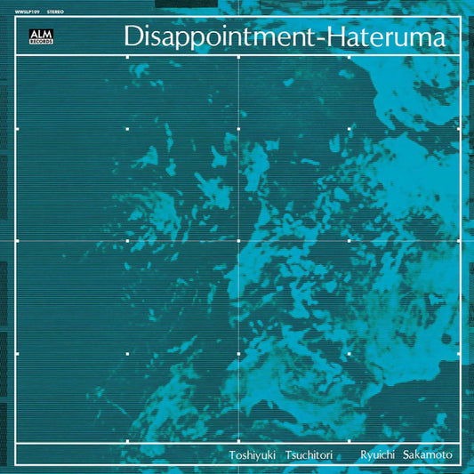 Toshiyuki Tsuchitori*, Ryuichi Sakamoto - Disappointment-Hateruma (CD, Album, RE, RM)