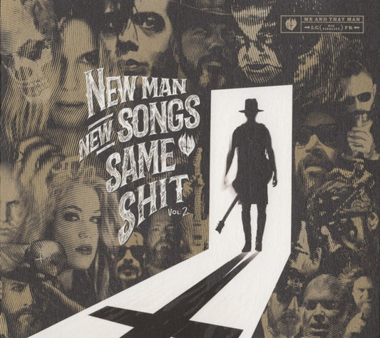 Me And That Man - New Man, New Songs, Same Shit. Vol.2 (CD, Album, Dig)