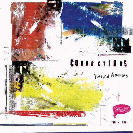 Connections (3) - Foreign Affairs (CD, Album)
