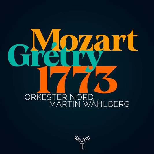 Mozart*, Gretry*, Orkester Nord, Martin Wåhlberg (2) - 1773 (CD)