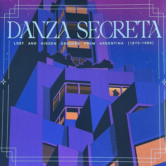 Various - Danza Secreta: Lost And Hidden Grooves from Argentina (1970-1980) (2xLP, Comp)