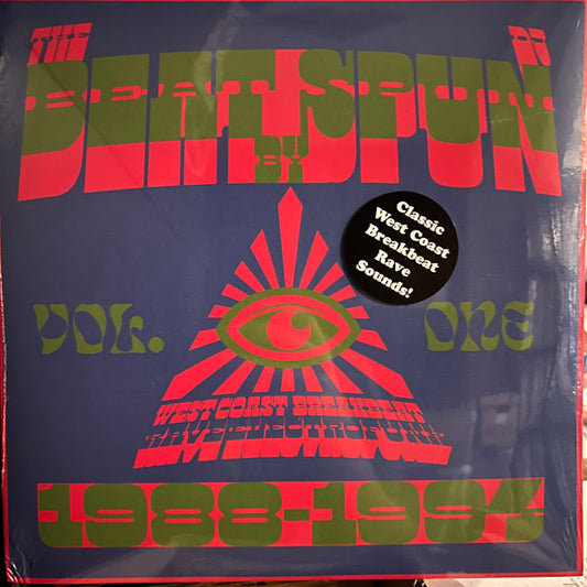 DJ Spun - The Beat By DJ Spun (West Coast Breakbeat Rave Electrofunk 1988-1994) (Vol. One) (2x12", Comp)