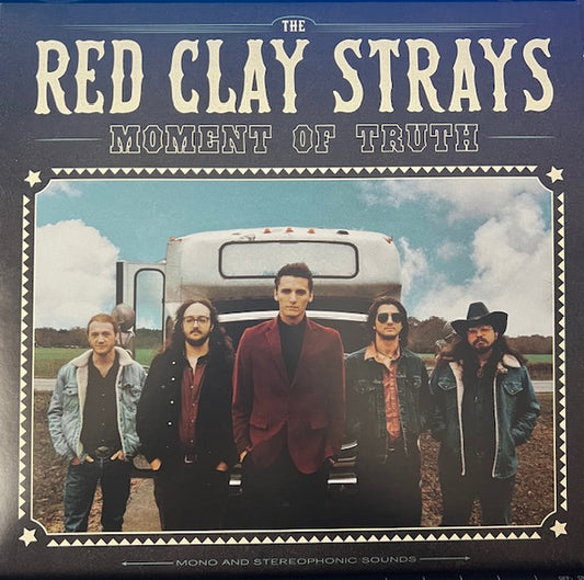 The Red Clay Strays - Moment Of Truth (LP, Album, RE, Sea)