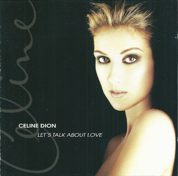 Celine Dion* - Let's Talk About Love (CD, Album)