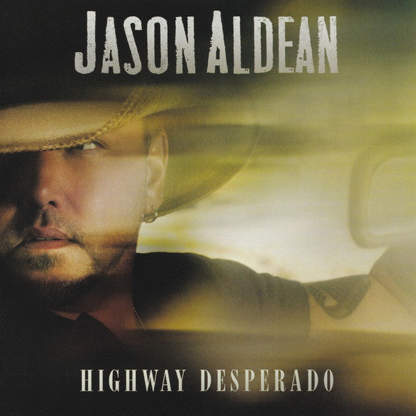 Jason Aldean - Highway Desperado (CD, Album)