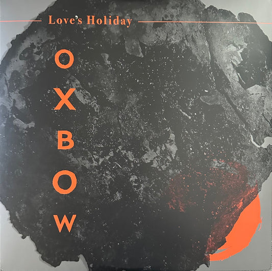 Oxbow - Love's Holiday (LP, Album)