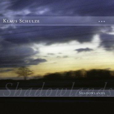 Klaus Schulze - Shadowlands (Album, RE + 2xLP + LP, S/Sided, Etch)