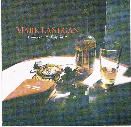 Mark Lanegan - Whiskey For The Holy Ghost (CD, Album)