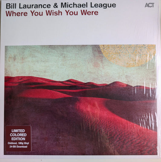 Bill Laurance, Michael League - Where You Wish you Were (LP, Album, Ltd, Col)
