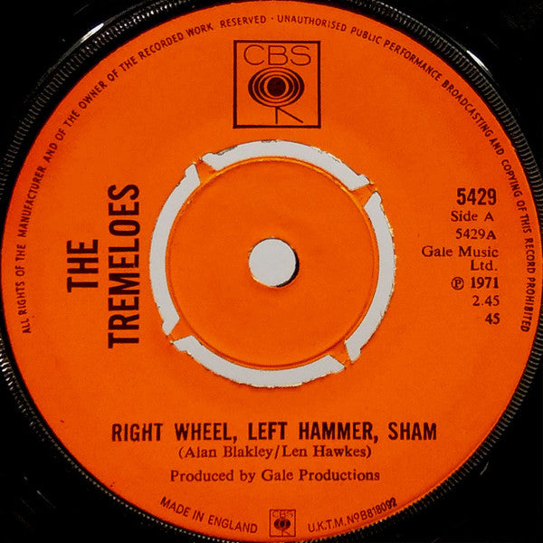 The Tremeloes - Right Wheel, Left Hammer, Sham (7", Single)
