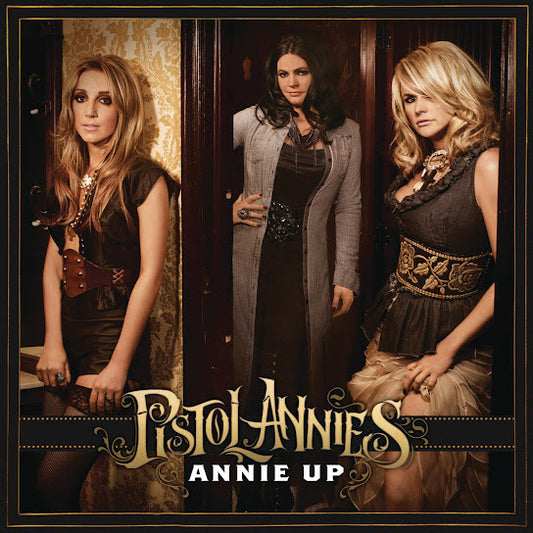 Pistol Annies - Annie Up (CD, Album)