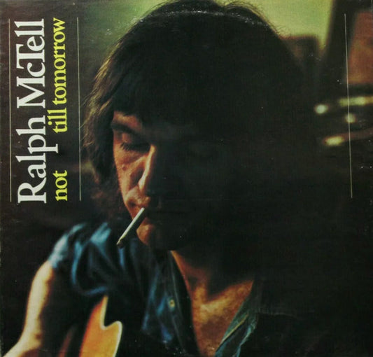 Ralph McTell - Not Till Tomorrow (LP, Album, Promo)