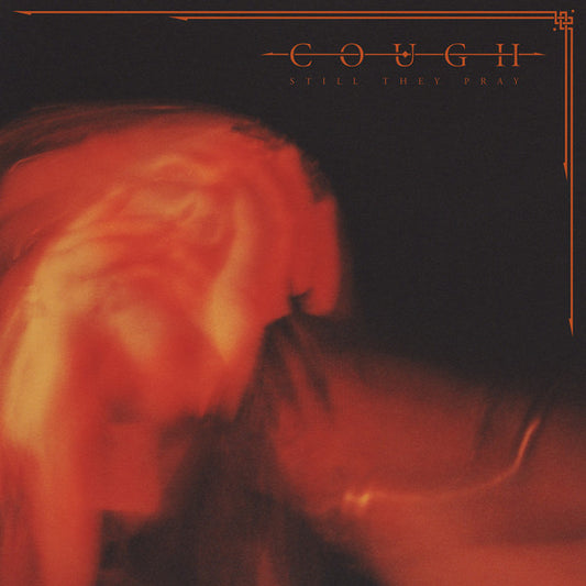 Cough - Still They Pray (CD, Album)