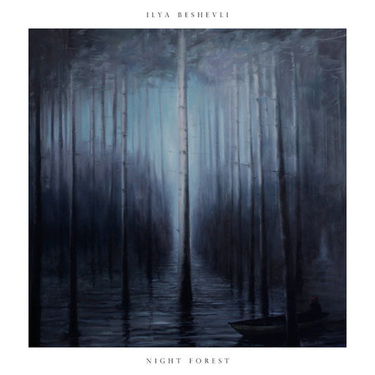 Ilya Beshevli - Night Forest (LP, Album, RE)