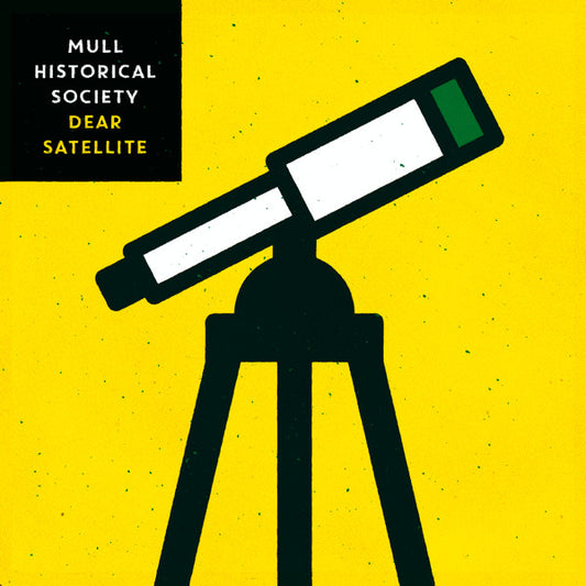 Mull Historical Society - Dear Satellite (CD, Album)