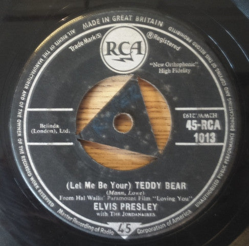 Elvis Presley With The Jordanaires - (Let Me Be Your) Teddy Bear (7", Single, Tri)