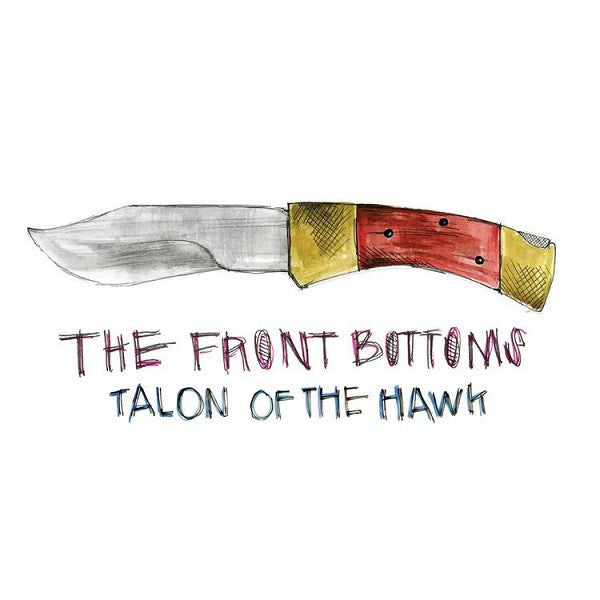 The Front Bottoms - Talon Of The Hawk (CD, Album)