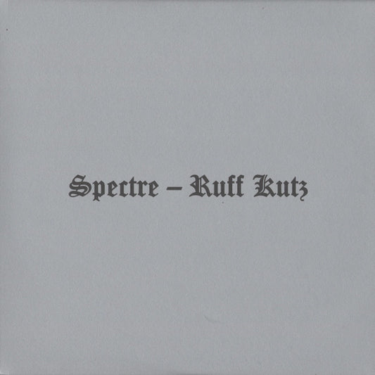 Spectre - Ruff Kutz (2xLP, Mixed, RE)
