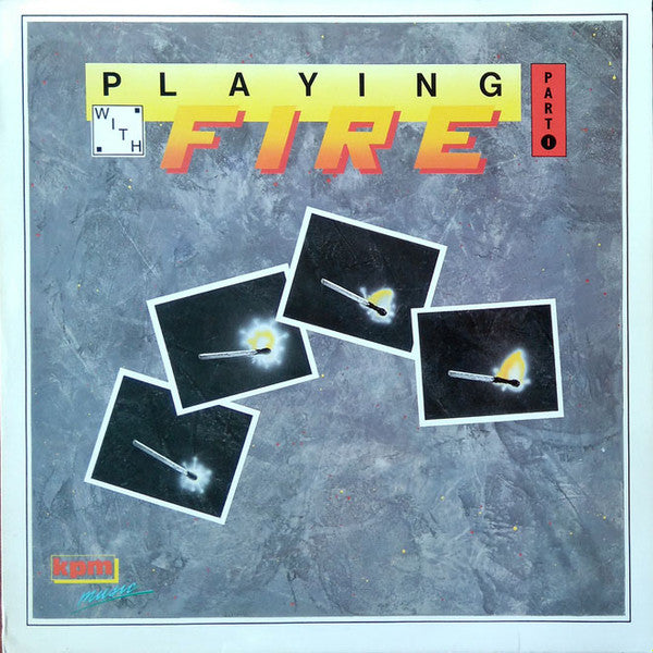 Dick Walter - Playing With Fire 1 (LP)