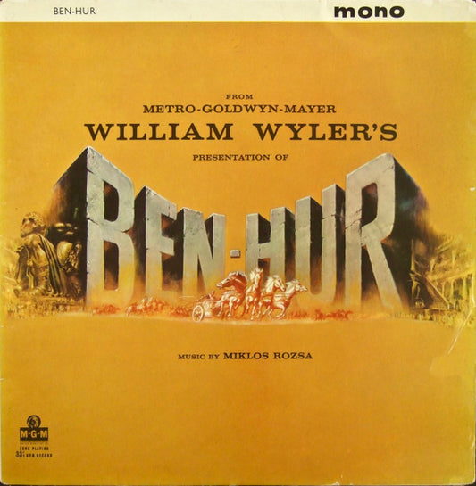 Miklos Rozsa* - Ben-Hur (Original Motion Picture Soundtrack) (LP, Mono)