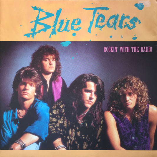 Blue Tears - Rockin' With The Radio (12", Single)
