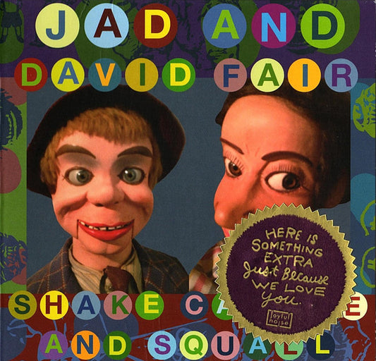 Jad And David Fair - Shake Cackle And Squall (CD, Album)