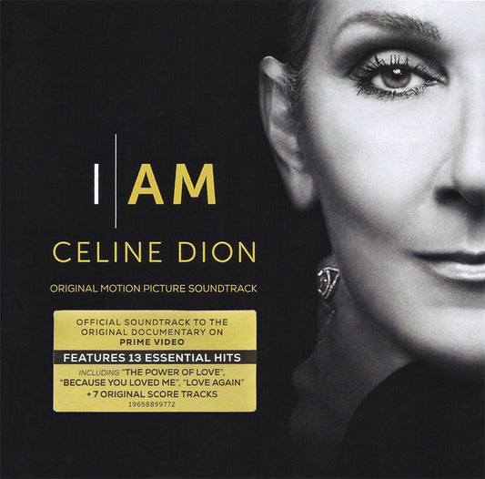 Celine Dion* - I Am: Celine Dion (Original Motion Picture Soundtrack) (CD, Album, Comp)