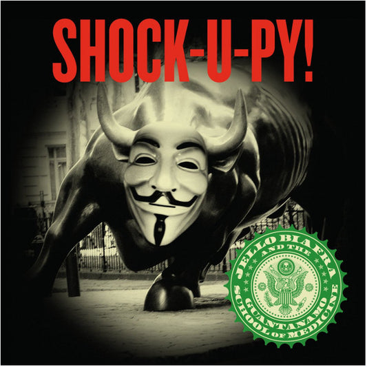 Jello Biafra And The Guantanamo School Of Medicine - Shock-U-Py! (CD, EP)