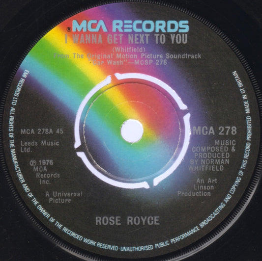 Rose Royce - I Wanna Get Next To You (7", Single)