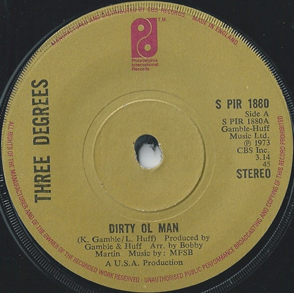 Three Degrees* - Dirty Ol' Man (7")