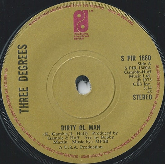 Three Degrees* - Dirty Ol' Man (7")