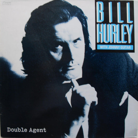 Bill Hurley With Johnny Guitar (2) - Double Agent (LP, Album)
