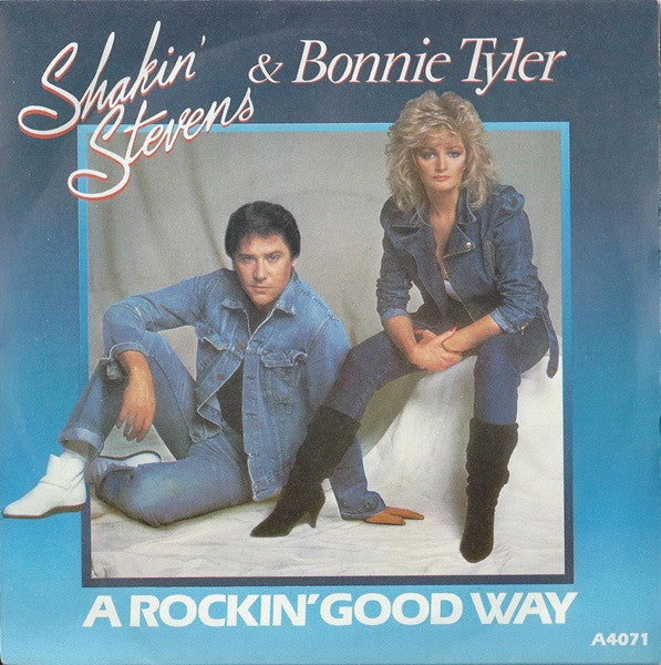 Shakin' Stevens & Bonnie Tyler - A Rockin' Good Way (7", Single, Pap)
