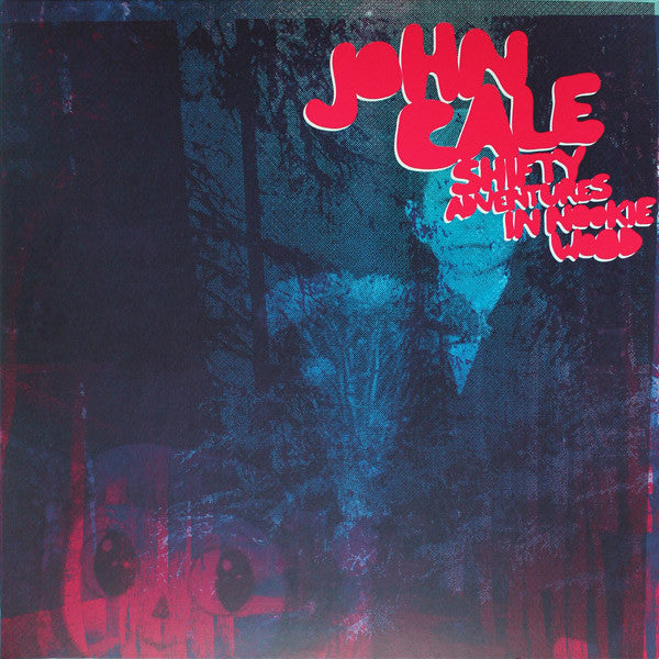 John Cale - Shifty Adventures In Nookie Wood (2xLP, Album, 180)