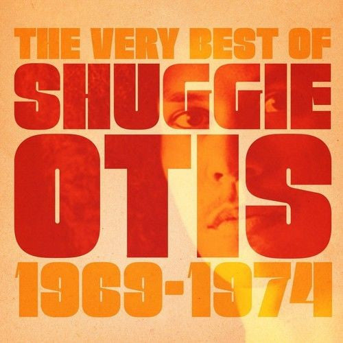 Shuggie Otis - The Very Best Of Shuggie Otis - 1969-1974 (CD, Comp)