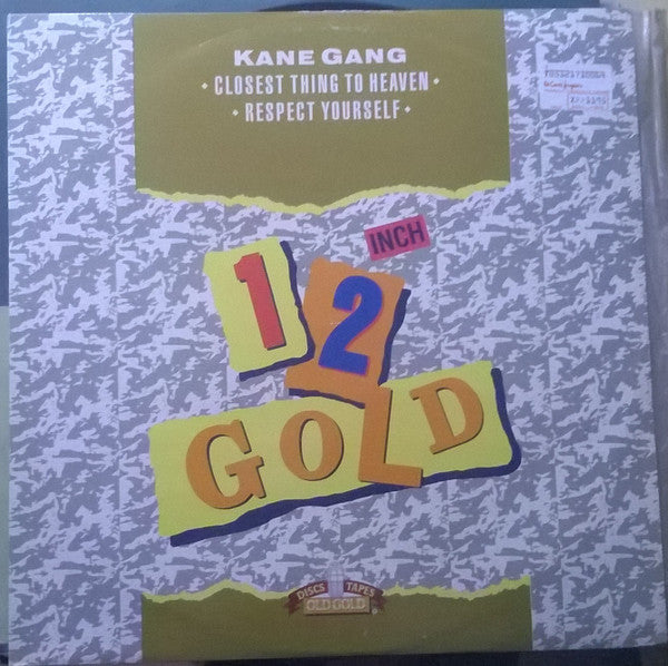 Kane Gang* - Closest Thing To Heaven / Respect Yourself (12")