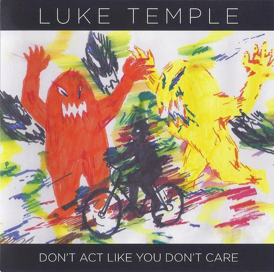 Luke Temple - Don't Act Like You Don't Care (CD, Album)