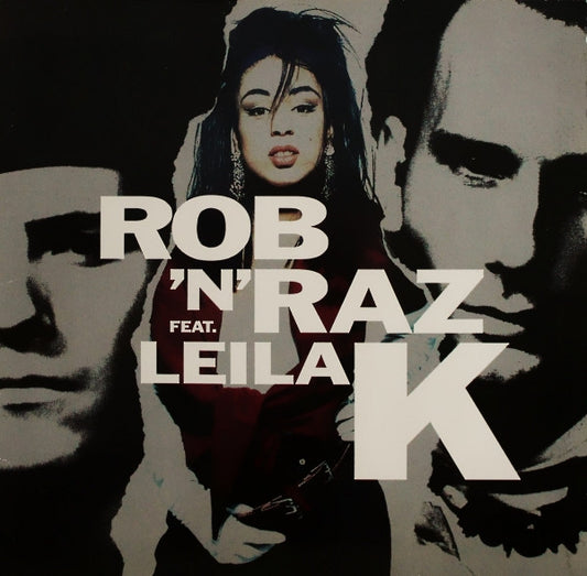 Rob 'N' Raz Feat. Leila K - Rob 'N' Raz Featuring Leila K (LP, Album)